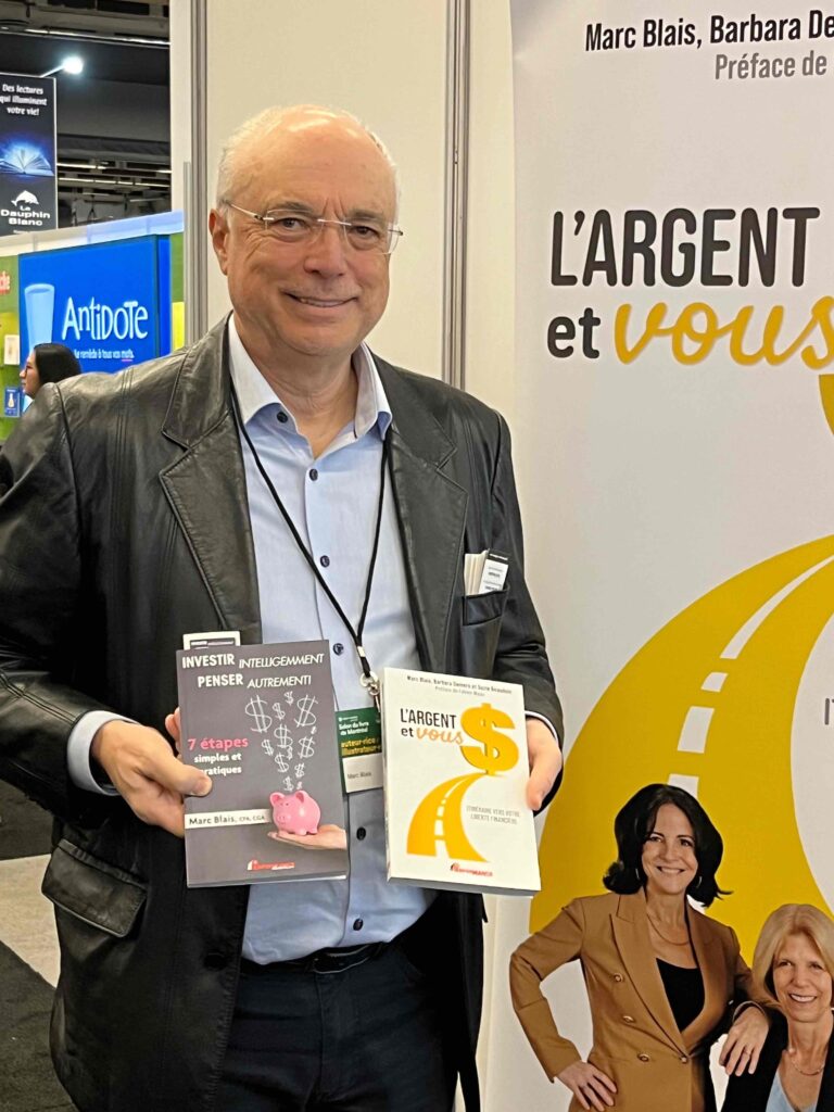 Marc Blais Conférencier et auteur de deux ouvrages sur les finances personnelles, l’investissement, l’économie mondiale et le développement personnel
